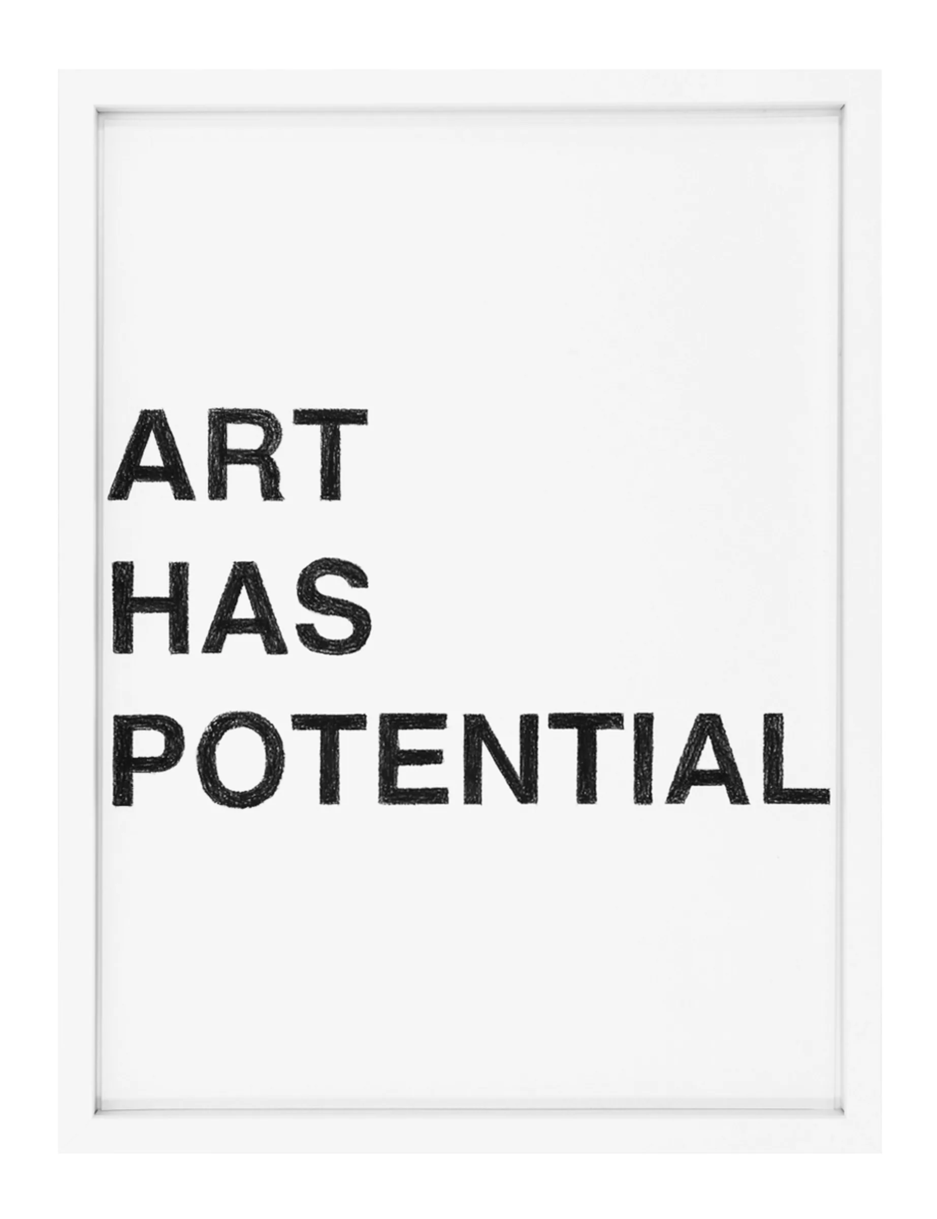 Framed pastel on paper by Barbara K. Prokop titled ART HAS POTENTIAL, showing three stacked rows of black block letters: 'ART', 'HAS', 'POTENTIAL' on white paper.